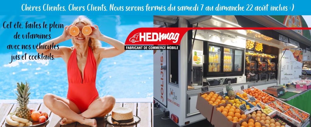 fermeture Hedimag été 2021