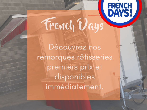French Days, nos remorques rôtisseries